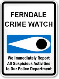 Thank You Ferndale Crime Watch!